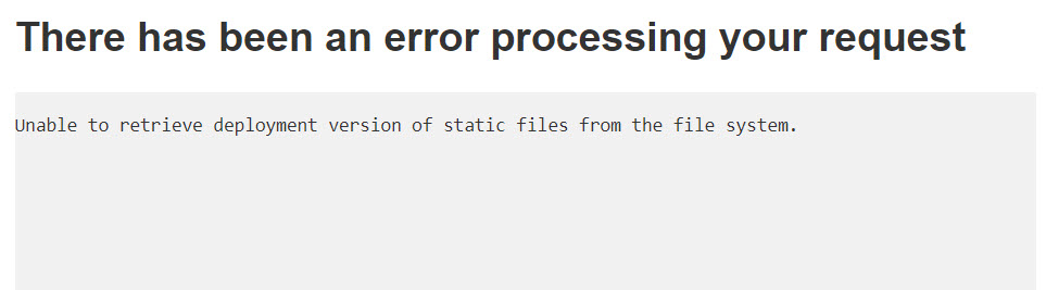 Unable to retrieve deployment version of static files from the file system